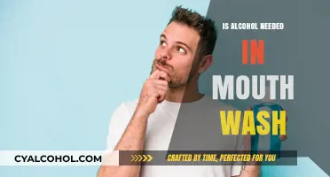 Alcohol in Mouthwash: Necessary Ingredient or Unneeded Additive?