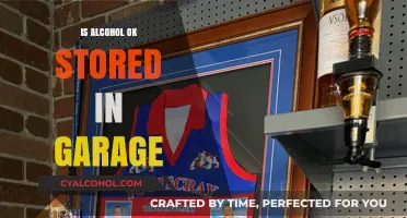Storing Alcohol in the Garage: Safe or Spoilage Risk?