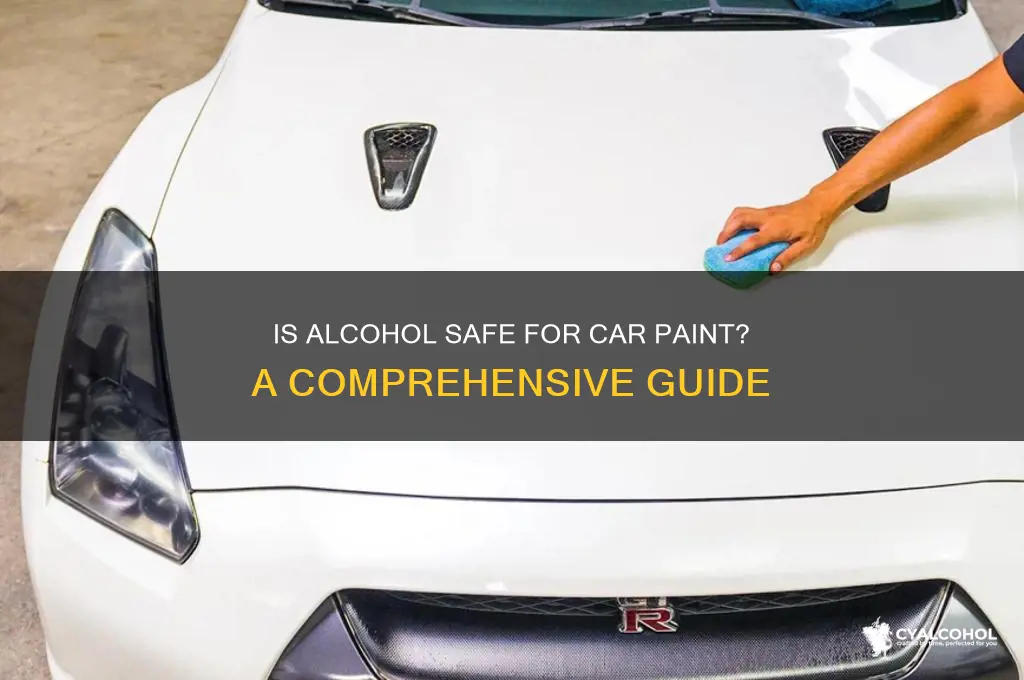 is alcohol safe for car paint