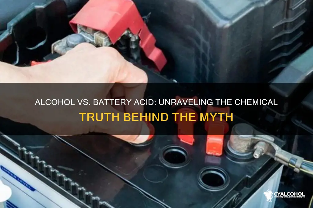 is alcohol similar to battery acid