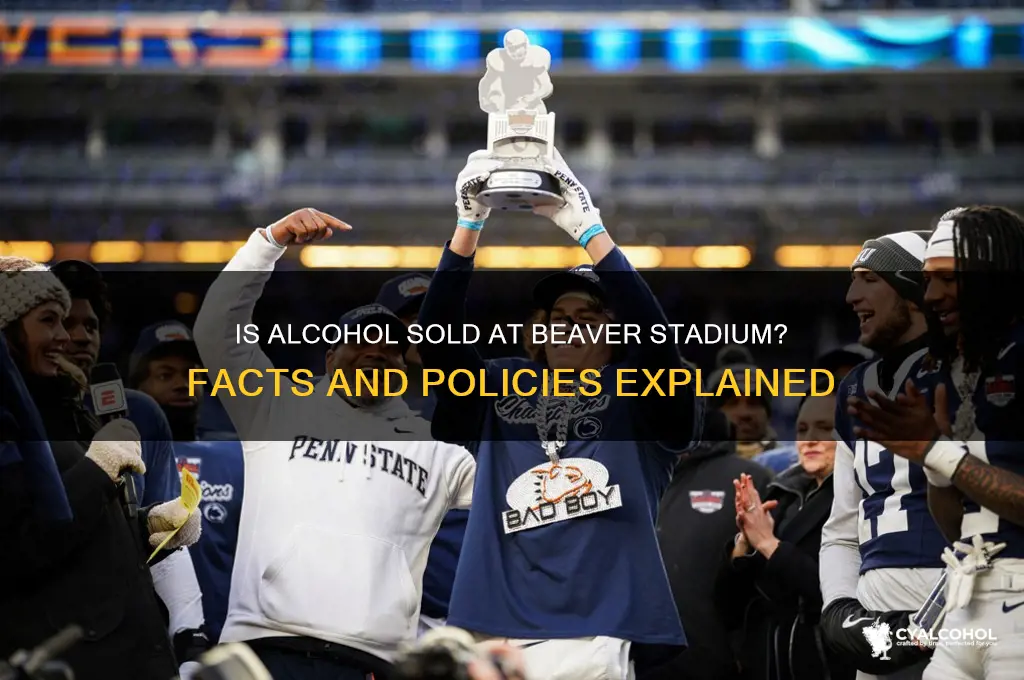 is alcohol sold at beaver stadium