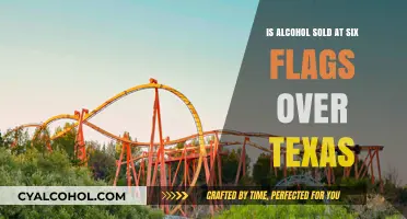 Alcohol Availability at Six Flags Over Texas