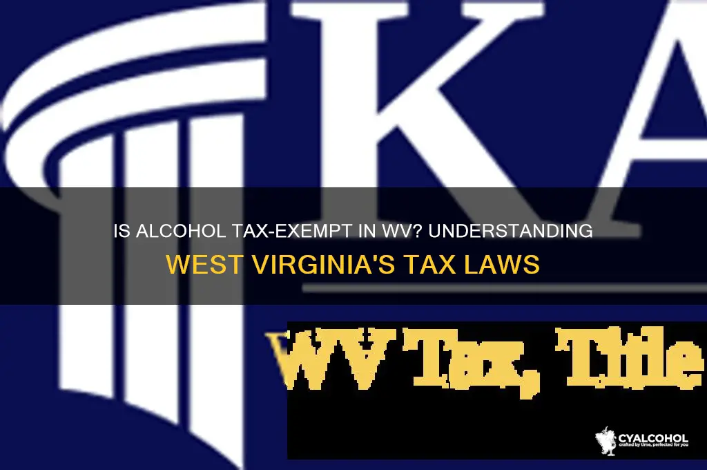 is alcohol tax exempt in wv