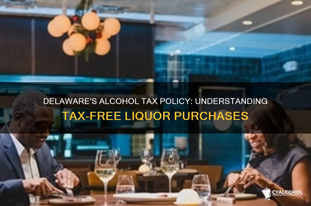 is alcohol tax free in delaware