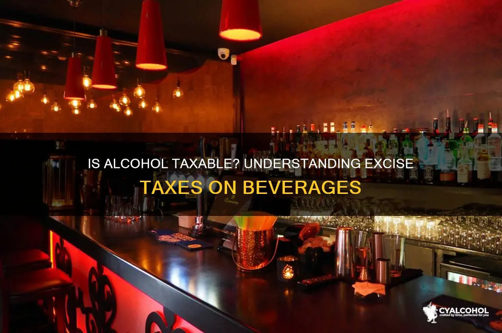 is alcohol taxable