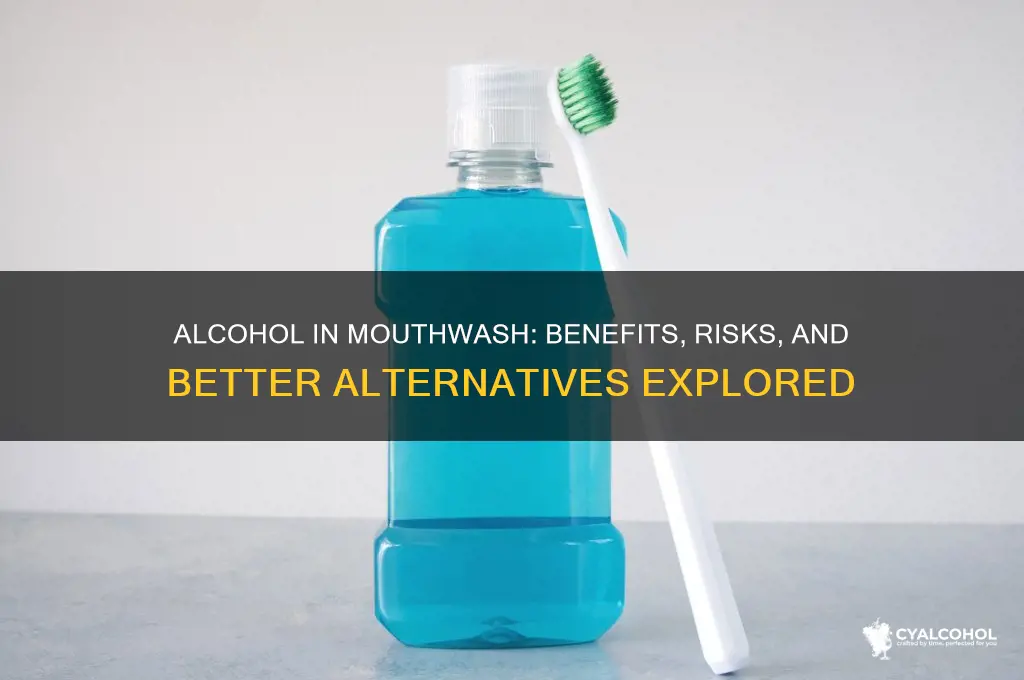 is alcohol the best for mouthwash