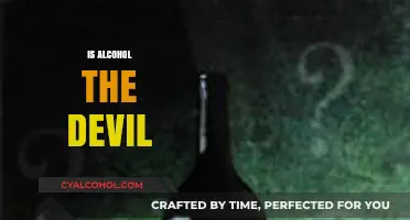 Is Alcohol the Devil? Unveiling the Truth Behind the Bottle