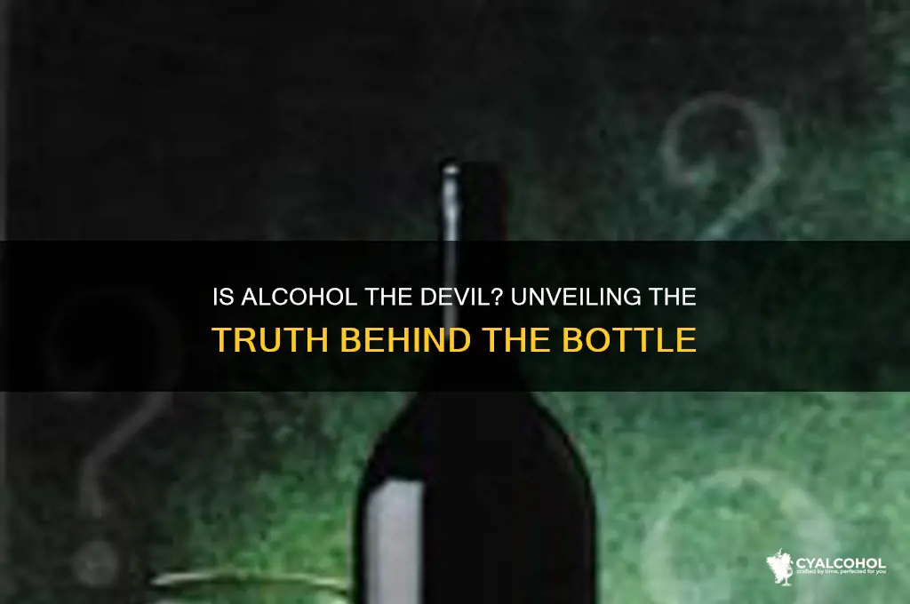 is alcohol the devil