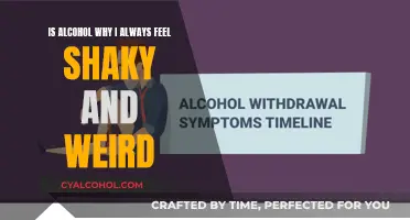 Alcohol's Shaky and Weird Side Effects
