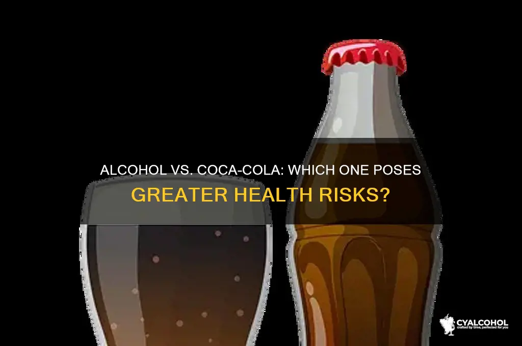 is alcohol worse than coca cola