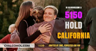 Understanding Alcoholism and 5150 Holds in California Law