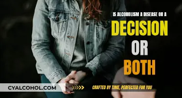 Alcoholism: Disease, Decision, or Both?