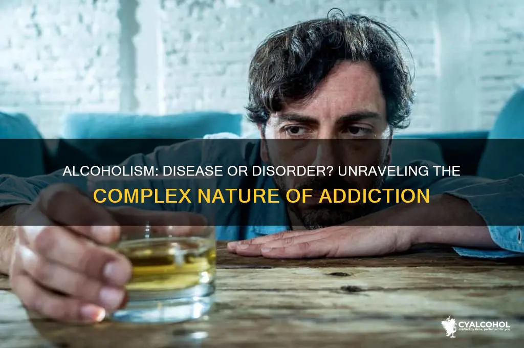 is alcoholism a disease or disordrr