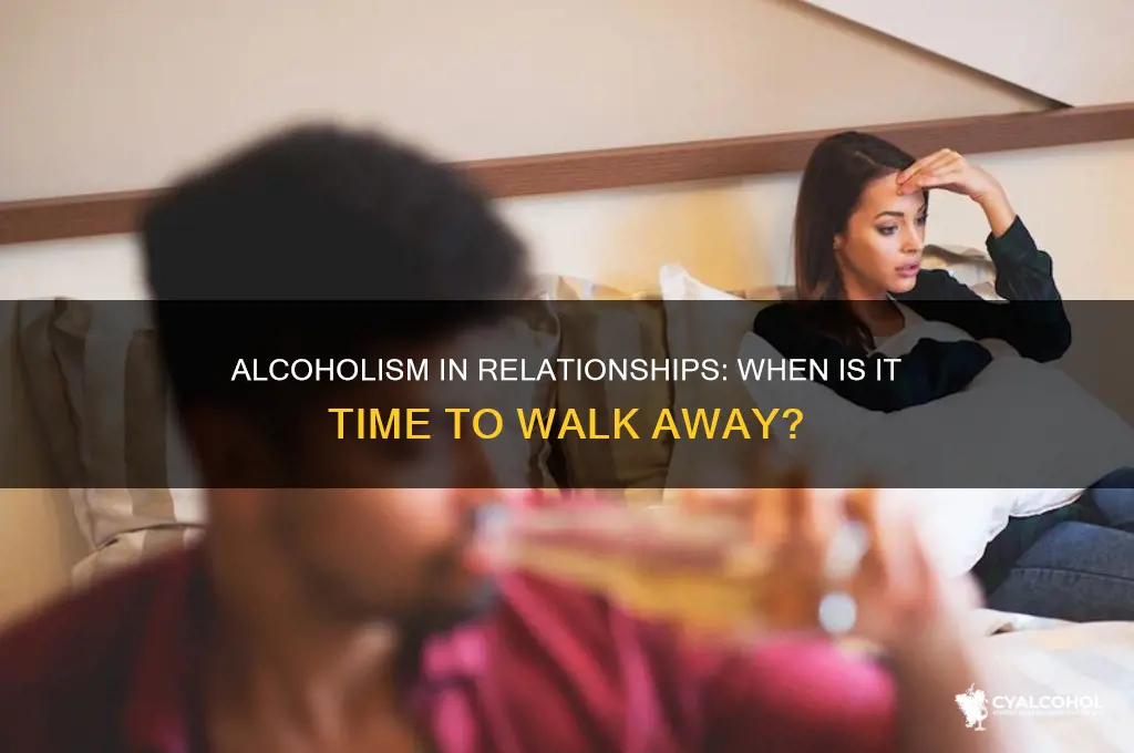 is alcoholism a reason to leave