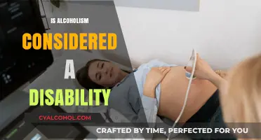 Is Alcoholism a Disability? Understanding Legal and Medical Perspectives