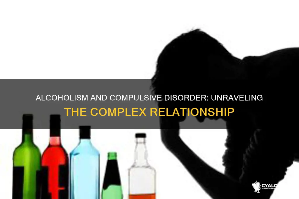 is alcoholism related to compulsive disorder