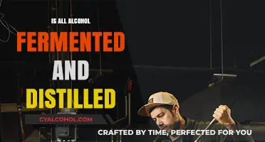 Fermented vs. Distilled: Understanding Alcohol Production Processes