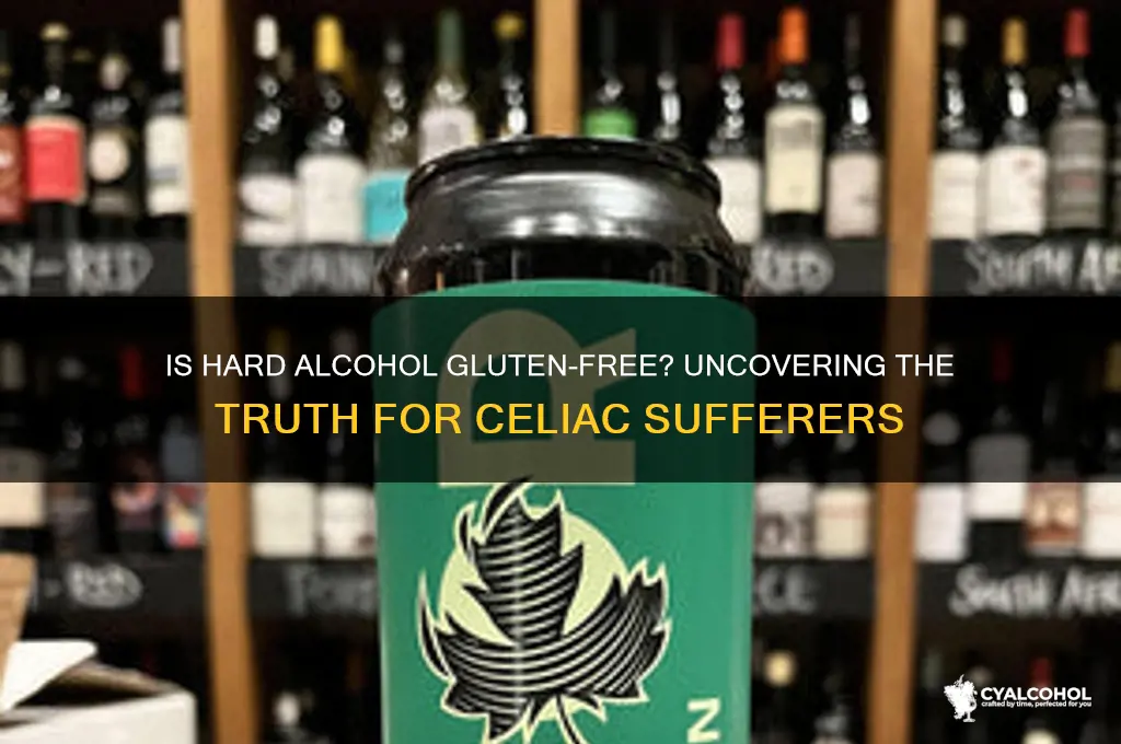 is all hard alcohol gluten free