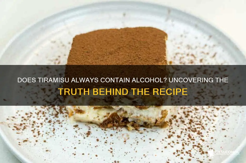 is all tiramisu made with alcohol