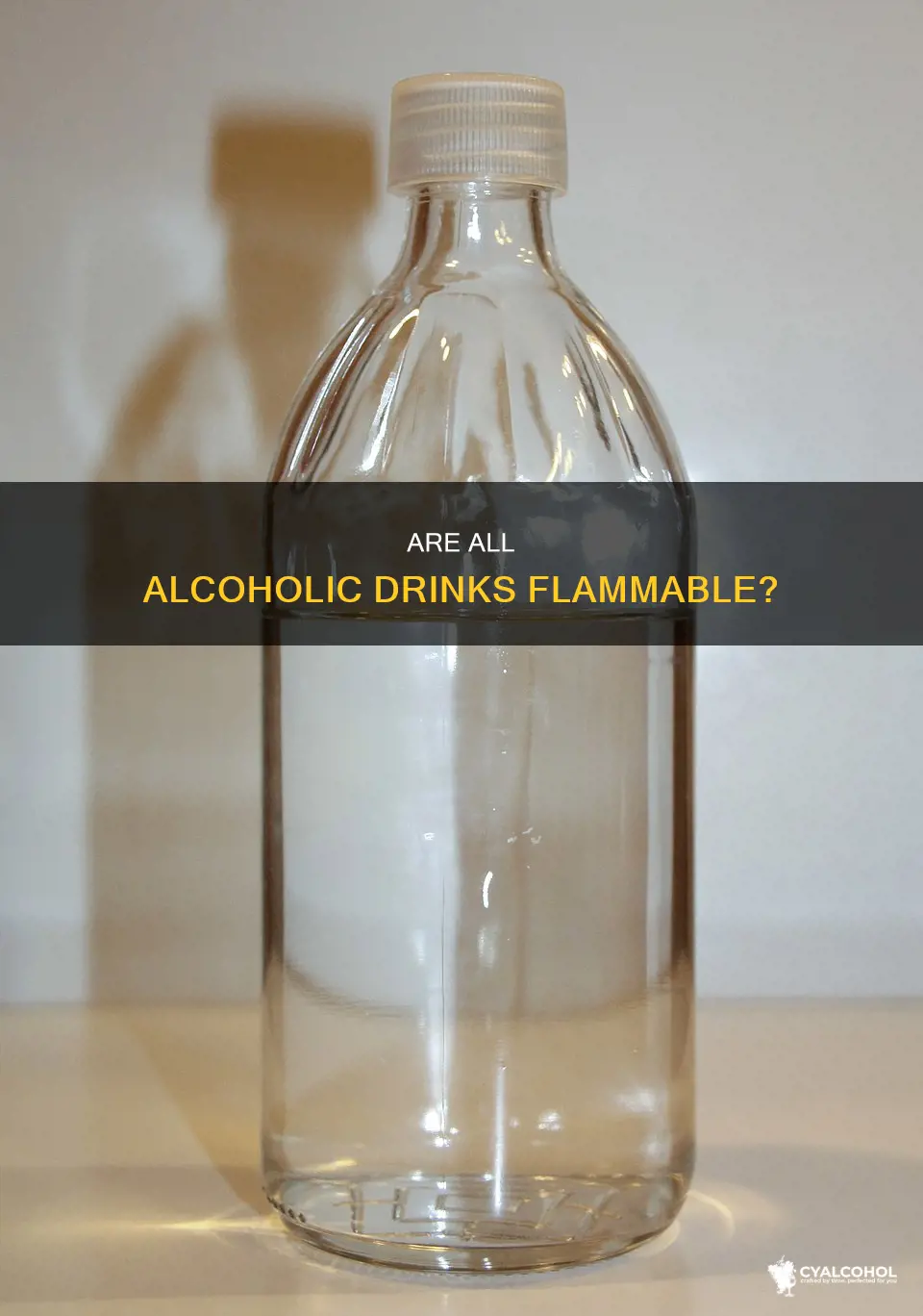 is all type of alcohol flammable yes or no