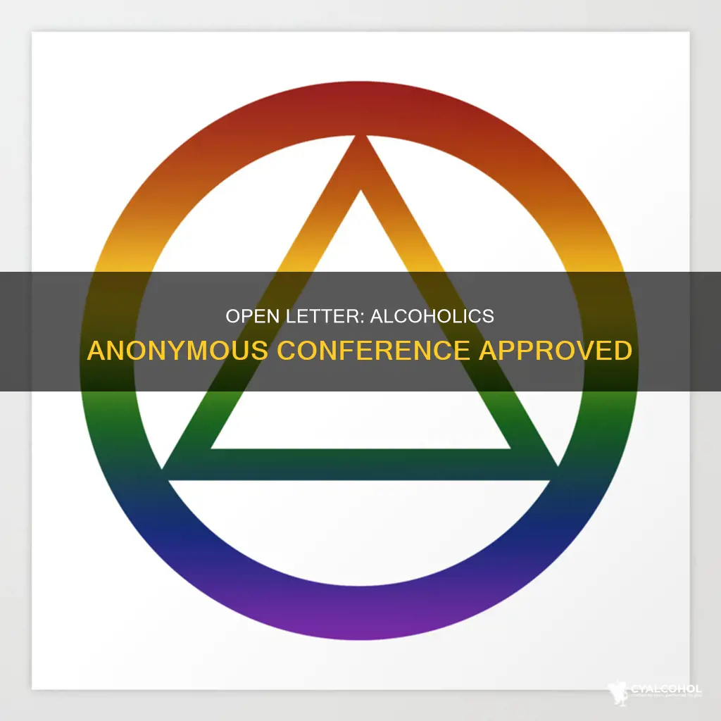 is an open letter from the alcoholic conference approved