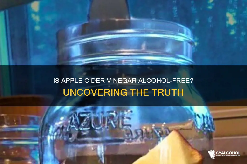 is apple cider vinegar alcohol free