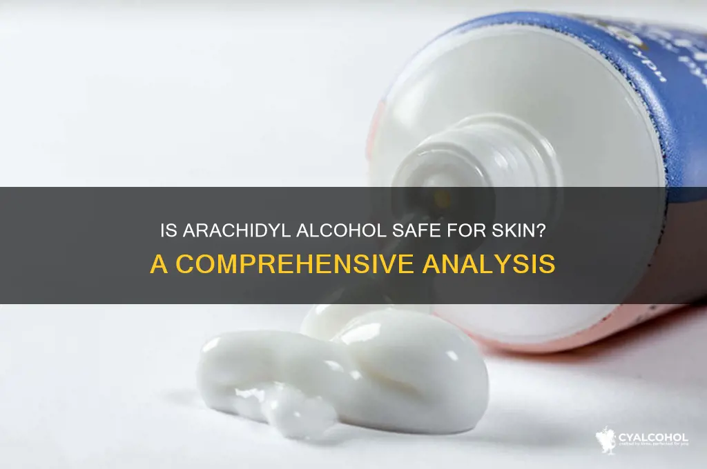 is arachidyl alcohol safe for skin