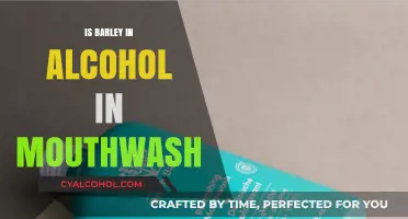 Barley in Alcohol: Its Role in Mouthwash Explained