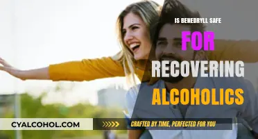Is Benadryl Safe for Recovering Alcoholics? Risks and Considerations