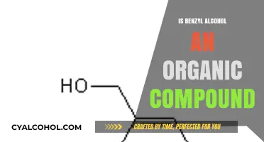 Is Benzyl Alcohol Organic? Exploring Its Chemical Nature and Classification