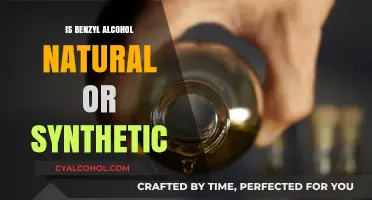 Is Benzyl Alcohol Natural or Synthetic? Unveiling the Truth