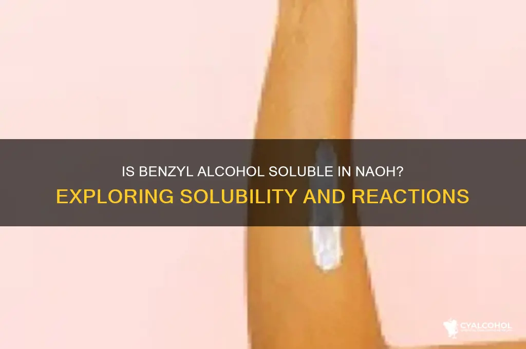 is benzyl alcohol soluble in naoh