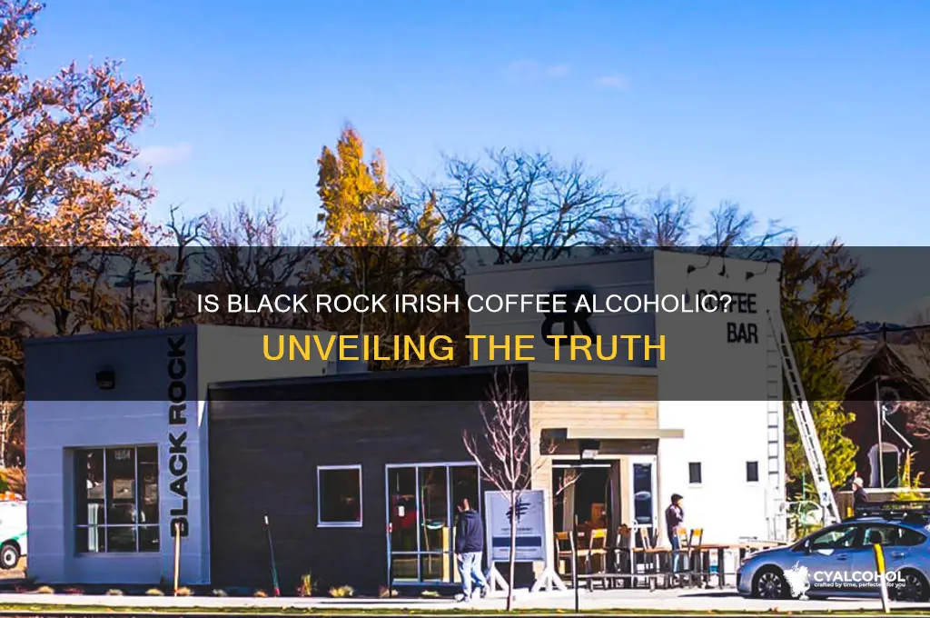 is black rock irish coffee alcoholic
