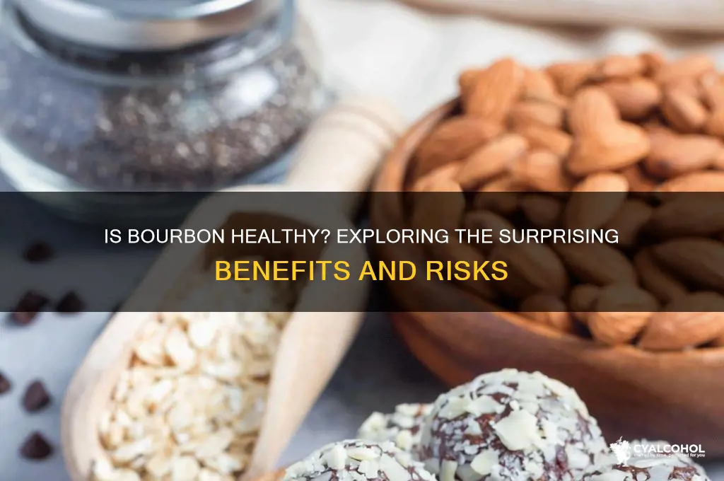 is bourbon healthy for you