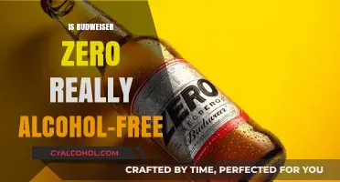 Is Budweiser Zero Truly Alcohol-Free? Uncovering the Facts