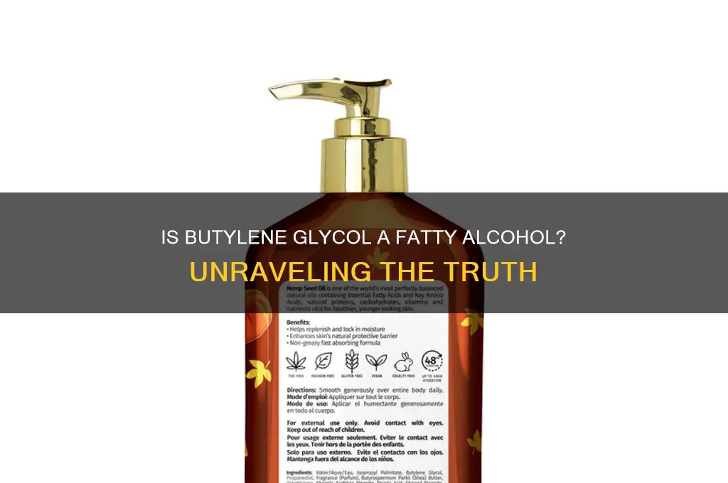 is butylene glycol a fatty alcohol