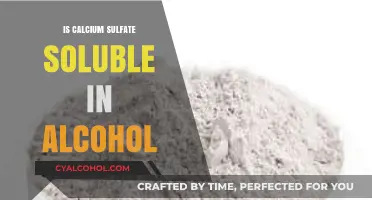 Calcium Sulfate Solubility in Alcohol: Exploring Its Chemical Behavior