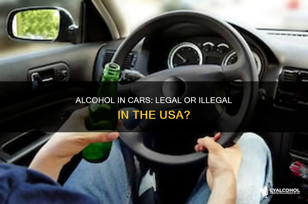 is carrying alcohol in car illegal in usa