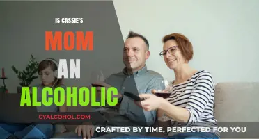 Is Cassie's Mom an Alcoholic? Unraveling the Signs and Concerns