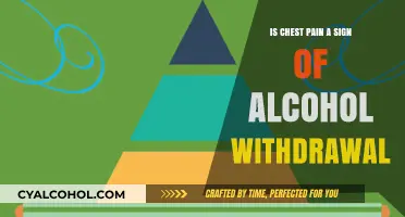Chest Pain: A Symptom of Alcohol Withdrawal?