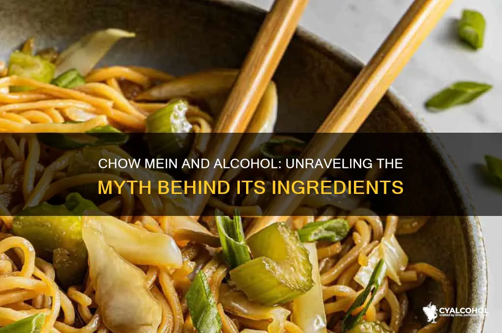 is chow mein made from alcohol