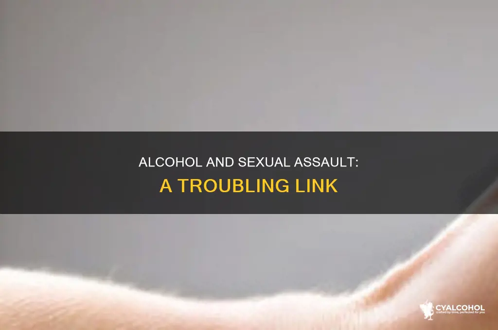 is consumption of alcohol linked to sexual assault