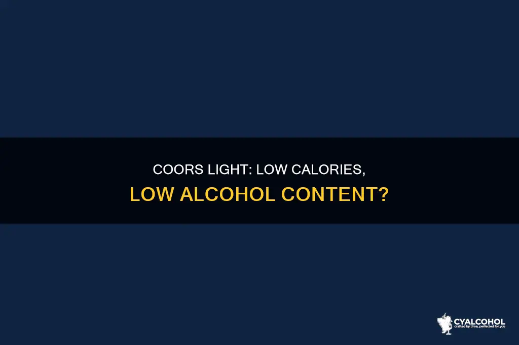 is coors light light in calories or alcohol