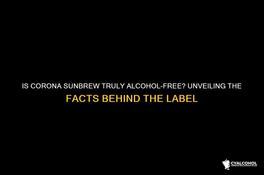is corona sunbrew really alcohol free