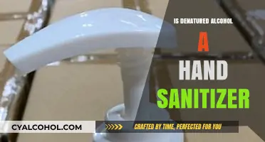Is Denatured Alcohol Safe and Effective for Hand Sanitizer Use?