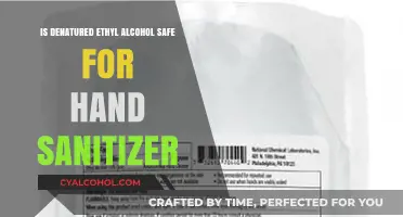 Ethyl Alcohol in Hand Sanitizer: Safe or Not?