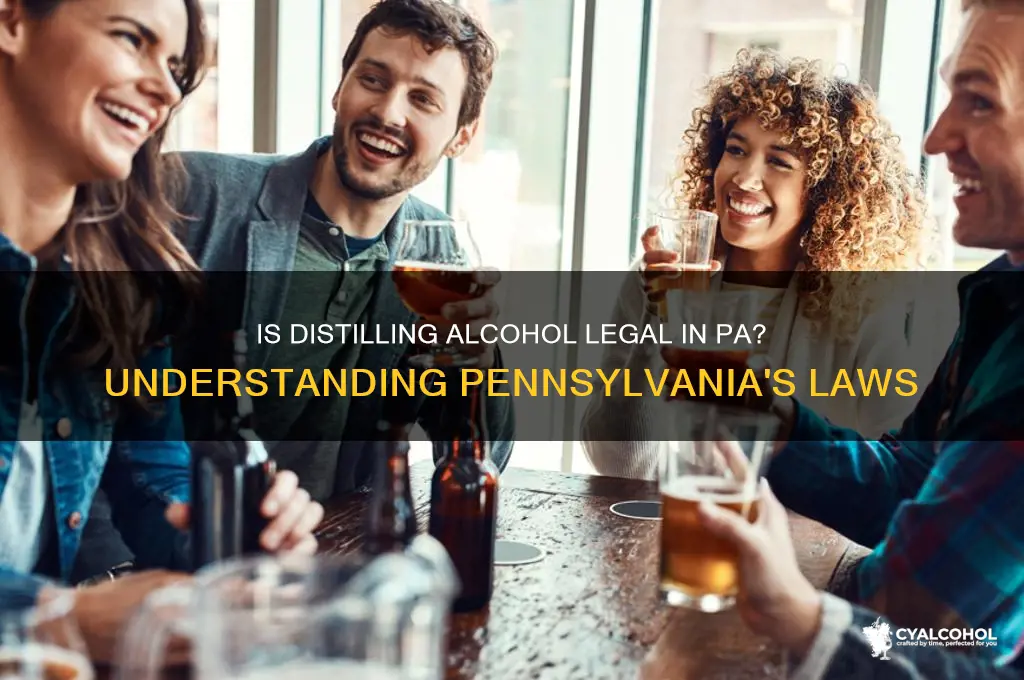 is distilling alcohol legal in pa