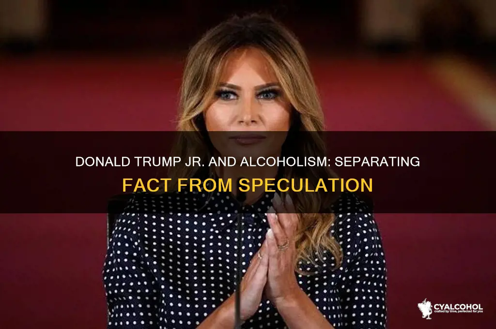 is donald trump jr an alcoholic