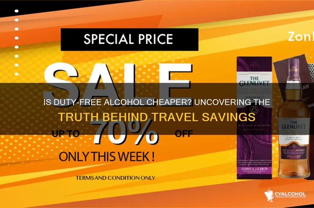 is duty free alcohol cheaper