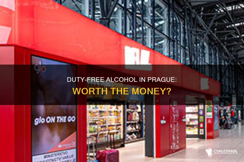 is duty free alcohol worth it in prague